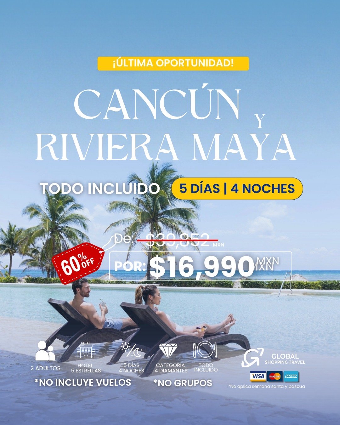 Promoción Vacaciones en Cancun - Global Shopping Travel