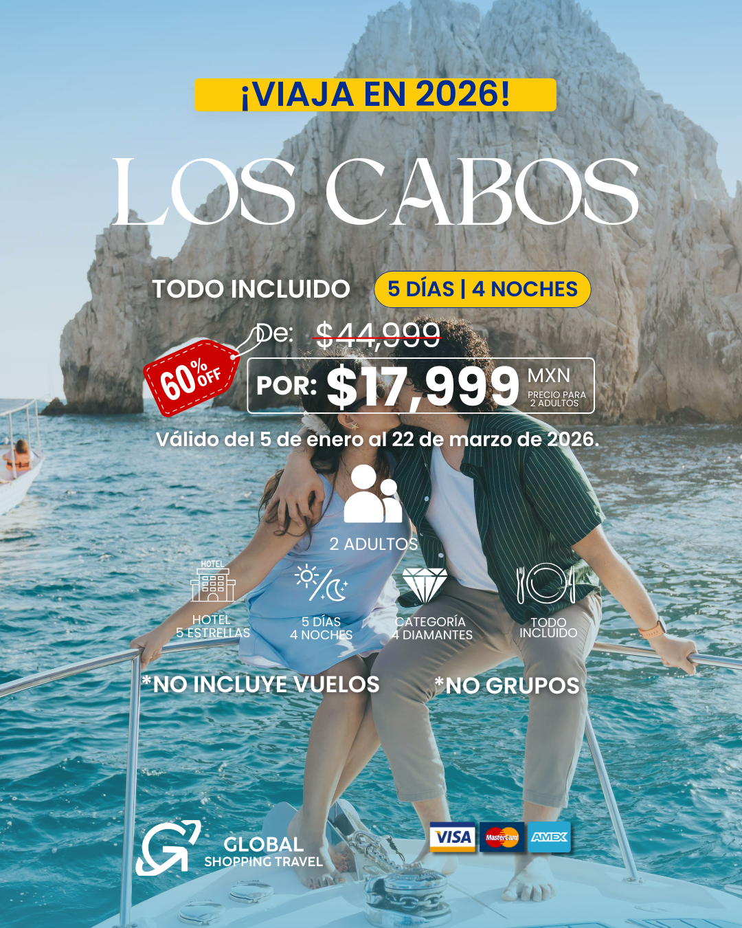 Viaja a LOS CABOS este 2026